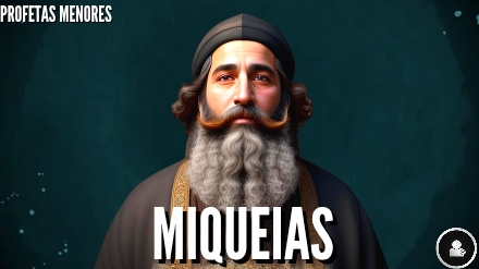 18) Miqueias ( Tanach Completo)